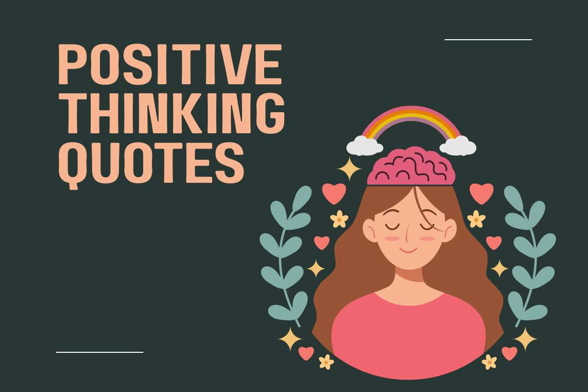 50 Positive Thinking Quotes to Inspire Your Day | Enterprise Chronicles