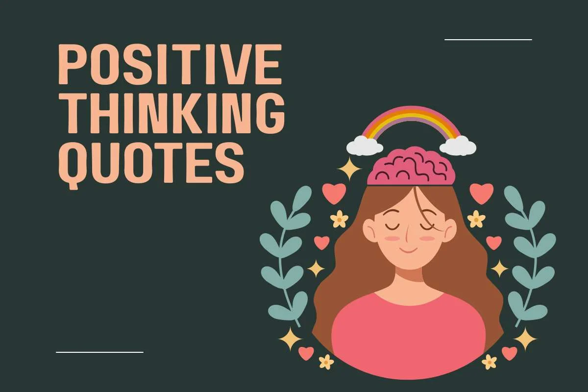 50 Positive Thinking Quotes to Inspire Your Day | Enterprise Chronicles